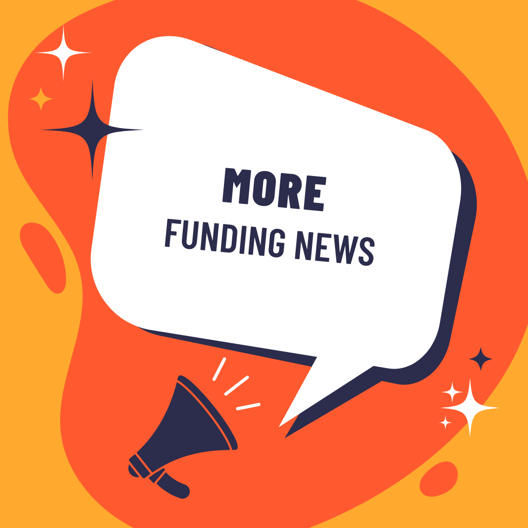 More Funding News